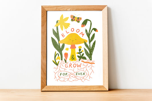 Bloom & Grow Forever Print
